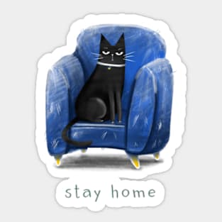 Cartoon black cat in a blue armchair and the inscription "Stay home". Sticker